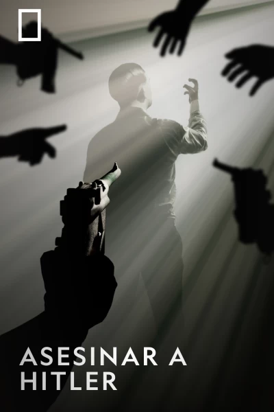 Asesinar a Hitler