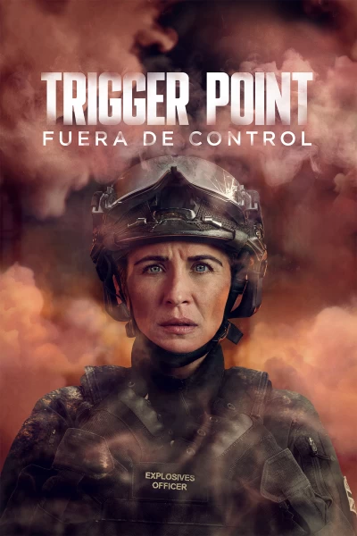 Trigger Point: fuera de control
