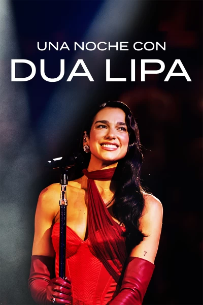 Una noche con Dua Lipa