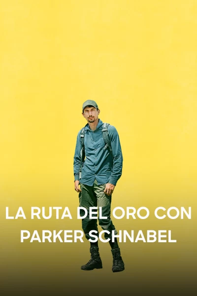 La ruta del oro con Parker Schnabel