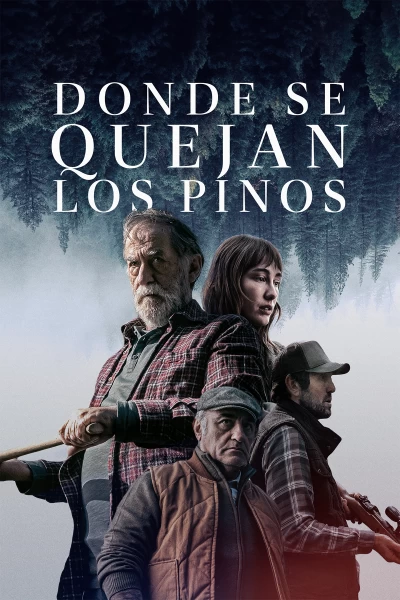 Donde se quejan los pinos