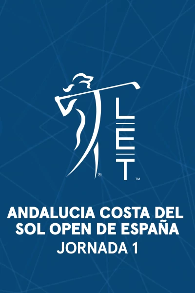 Andalucia Costa del Sol. Open de España. Andalucia Costa del Sol. Open de España. Jornada 1
