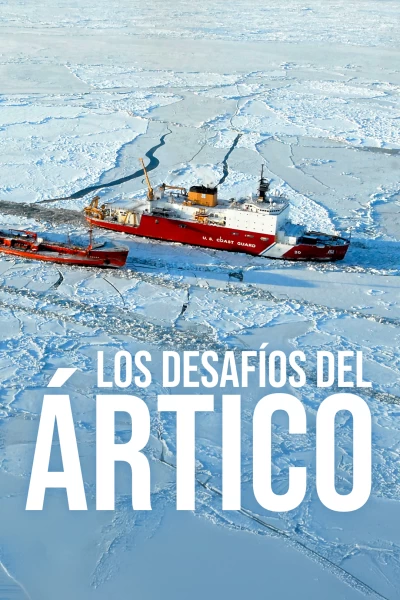 Los desafíos del Ártico