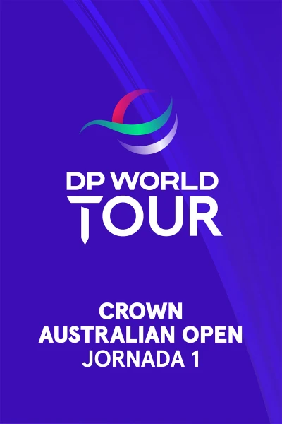 Crown Australian Open. Crown Australian Open (Featured Groups VO) Jornada 1