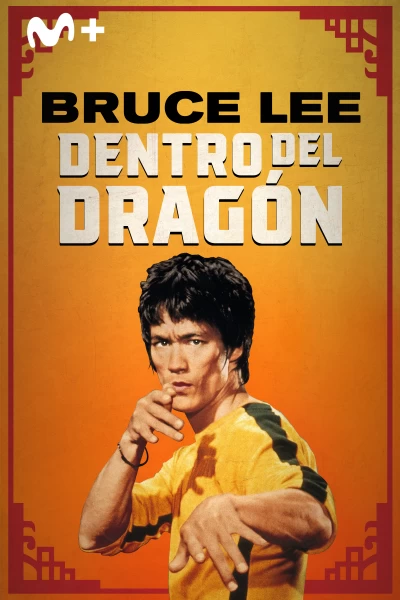 Bruce Lee. Dentro del dragón