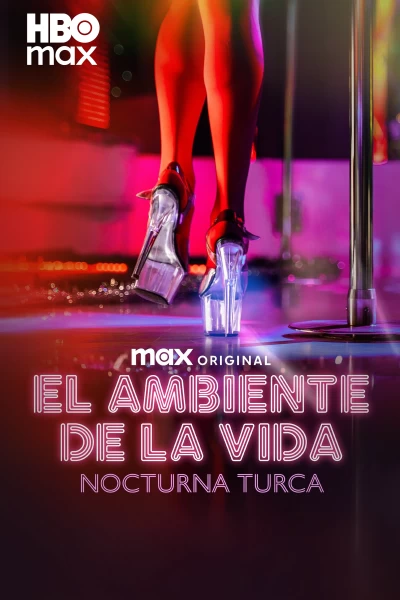 El ambiente de la vida nocturna turca