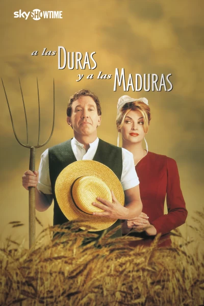 A las duras y a las maduras