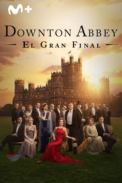 Downton Abbey: el gran final