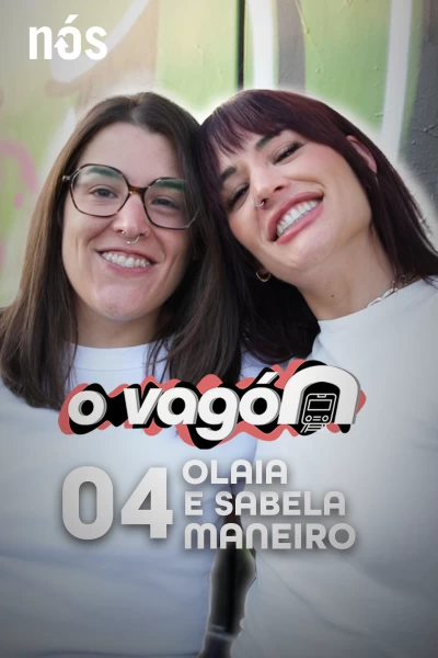 O Vagón (T1): O Vagón, con Olaia e Sabela Maneiro
