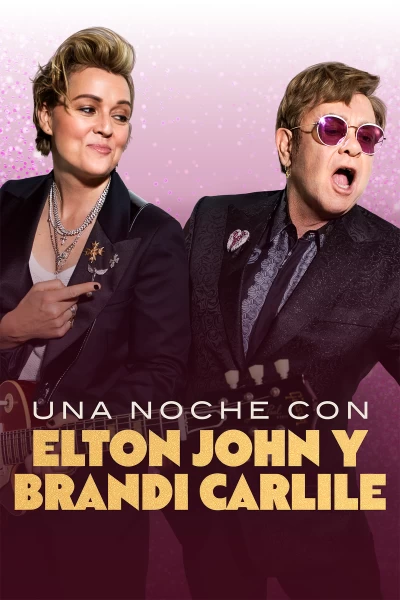 Una noche con Elton John y Brandi Carlile