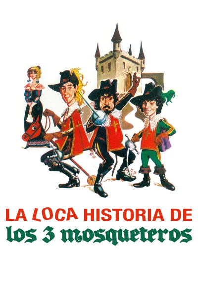 La loca historia de los tres mosqueteros