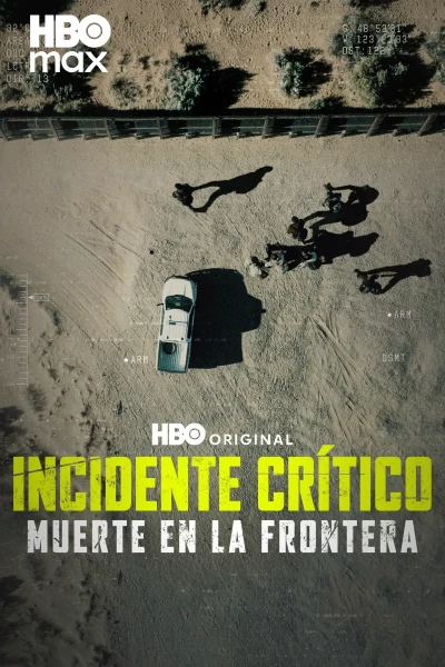 Incidente crítico: muerte en la frontera