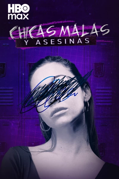 Chicas malas  y asesinas