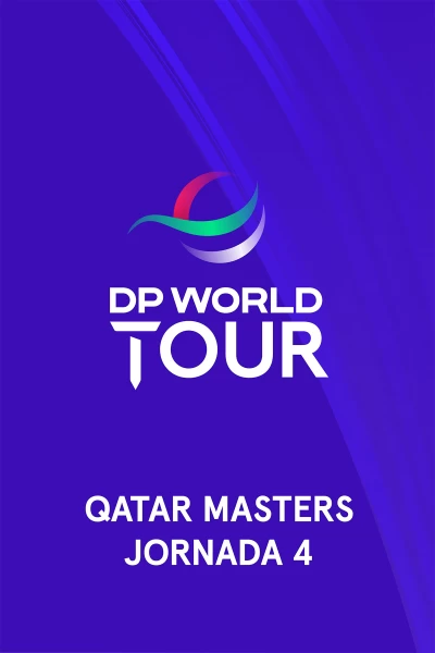 Qatar Masters. Qatar Masters (World Feed VO) Jornada 4. Parte 1