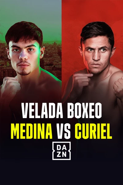 Boxeo: velada Medina vs Curiel. T(2026). Boxeo: velada... (2026): Velada completa
