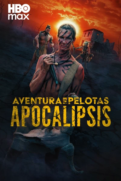 Aventura en pelotas: Apocalipsis