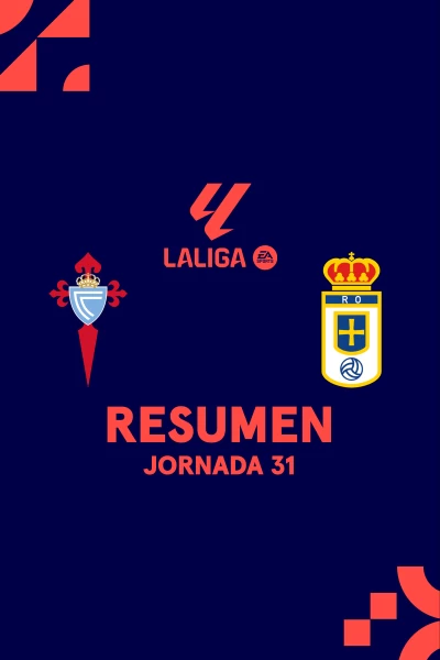 Jornada 31. Jornada 31: Celta - Real Oviedo