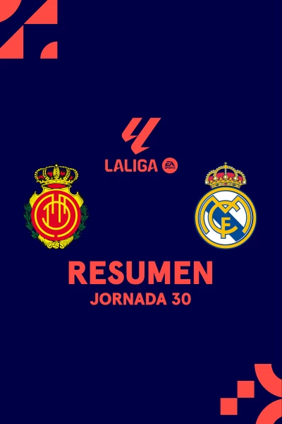 Jornada 30. Jornada 30: Mallorca - Real Madrid