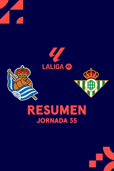 Jornada 35. Jornada 35: Real Sociedad - Betis