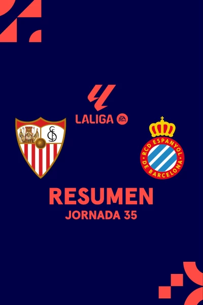 Jornada 35. Jornada 35: Sevilla - Espanyol