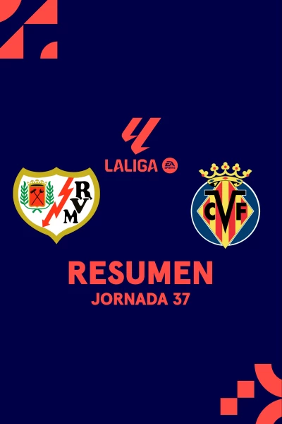 Jornada 37. Jornada 37: Rayo - Villarreal
