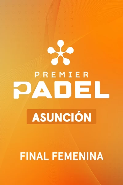 Final Femenina. Final Femenina Evento 1
