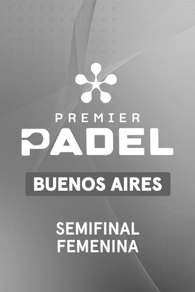 Semifinal Femenina. Semifinal Femenina 1