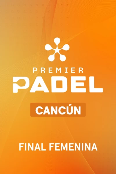 Final Femenina. Final Femenina Evento 1