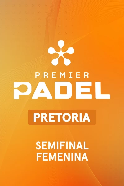 Semifinales Femenina. Semifinales Femenina: Semifinal Femenina 1