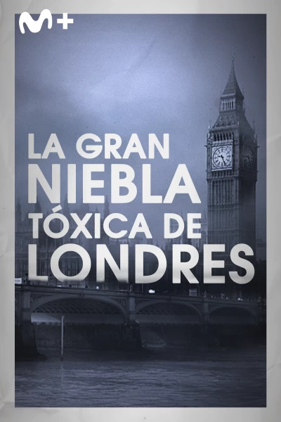 La Gran Niebla tóxica de Londres