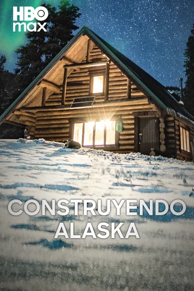 Construyendo Alaska