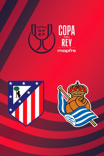 Final. Final: At. Madrid - Real Sociedad