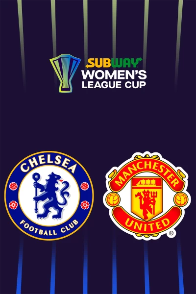 Final Subway League Cup: Chelsea - Manchester United