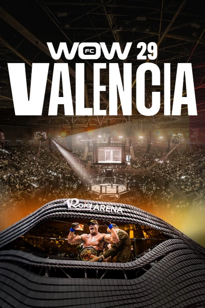WOW 29 (Valencia). WOW 29 (Valencia) Main Card