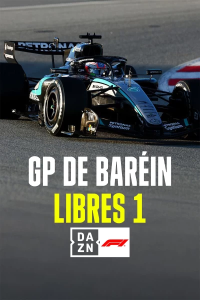Mundial F1 - GP de Baréin. T(2026). Mundial F1 - GP... (2026): Previo Libres 1