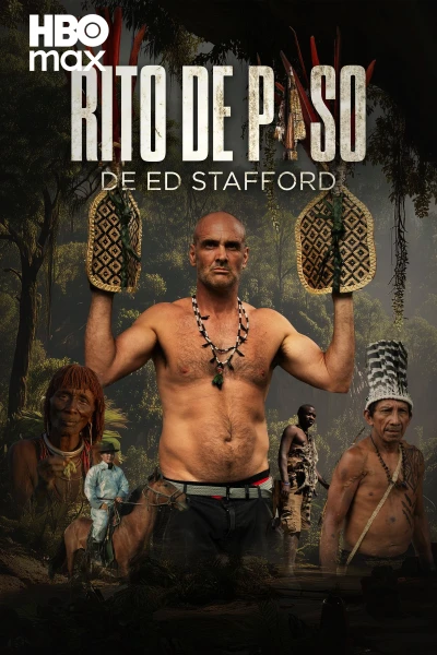 Rito de paso de Ed Stafford