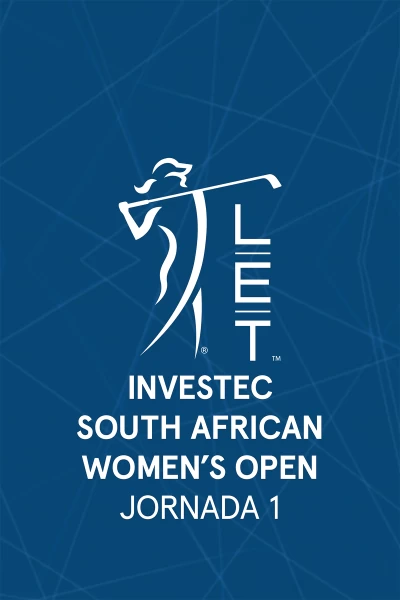 Investec South African Women's Open. Investec South African Women's Open. Jornada 1