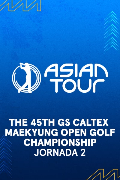 The 45th GS Caltex Maekyung Open Golf Championship. The 45th GS Caltex Maekyung Open Golf Championship. Jornada 2. VO