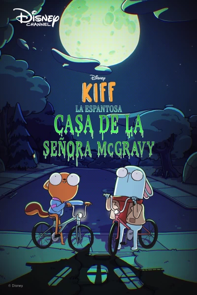Kiff: La espantosa casa de la señora McGravy