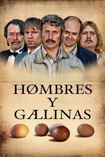 Hombres y gallinas