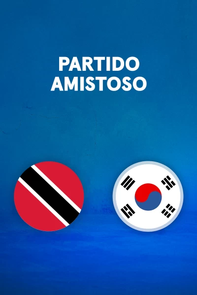 Partidos previos al Mundial. T(2026). Partidos previos... (2026): Trinidad y Tobago - Corea Sur