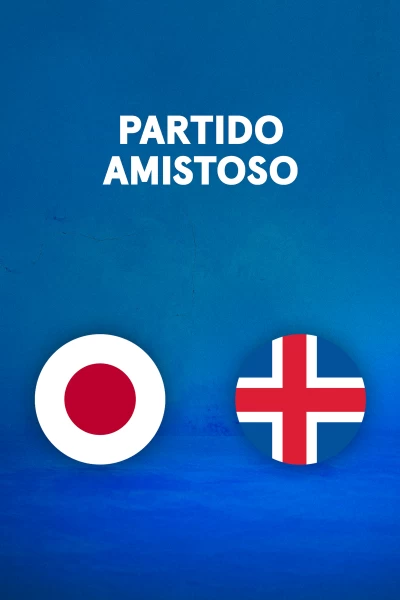 Partidos previos al Mundial. T(2026). Partidos previos... (2026): Japón - Islandia
