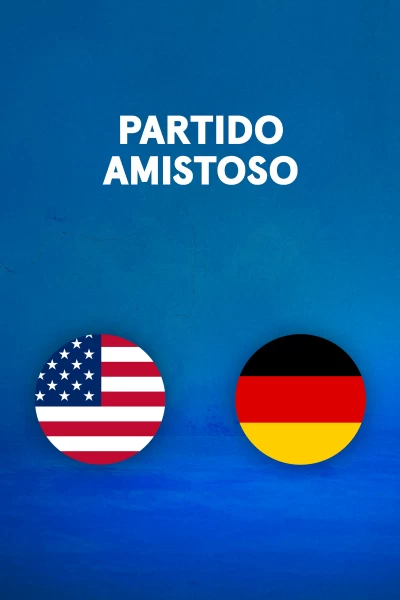 Partidos previos al Mundial. T(2026). Partidos previos... (2026): Estados Unidos - Alemania