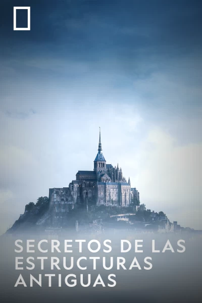 Secretos de las estructuras antiguas