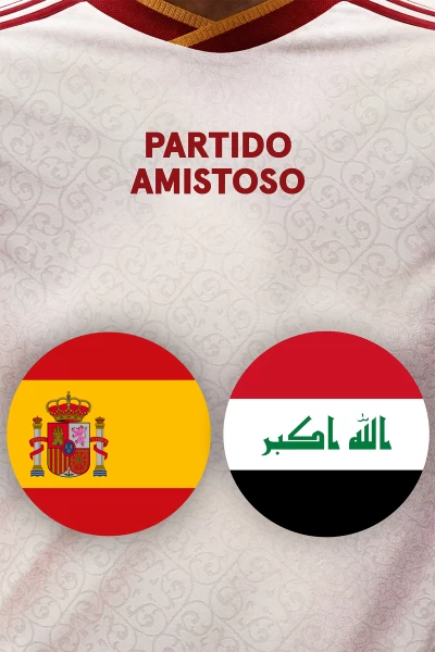 Partidos previos al Mundial. T(2026). Partidos previos... (2026): España - Irak