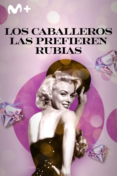 Los caballeros las prefieren rubias