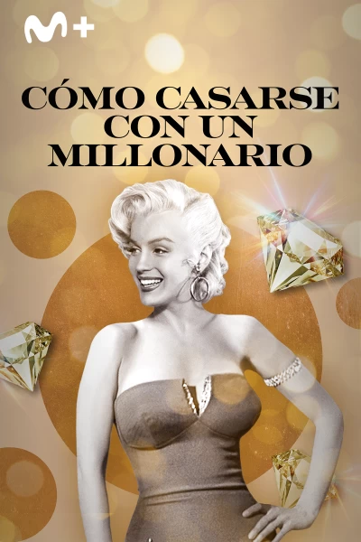 Cómo casarse con un millonario