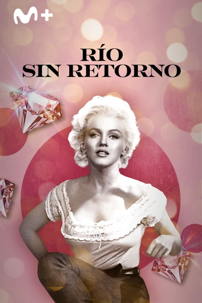 Río sin retorno