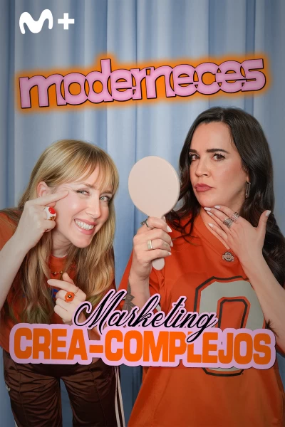 Moderneces (T1): Marketing Crea-Complejos