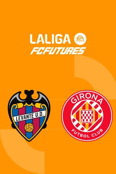Octavos de Final. Octavos de Final: Levante - Girona FC